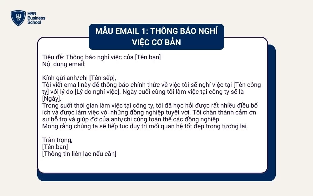 Mẫu email 1: Thông báo nghỉ việc cơ bản