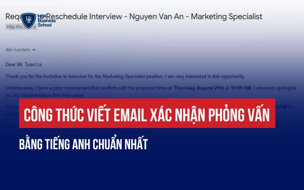 CÔNG THỨC VIẾT EMAIL XÁC NHẬN PHỎNG VẤN BẰNG TIẾNG ANH CHUẨN NHẤT