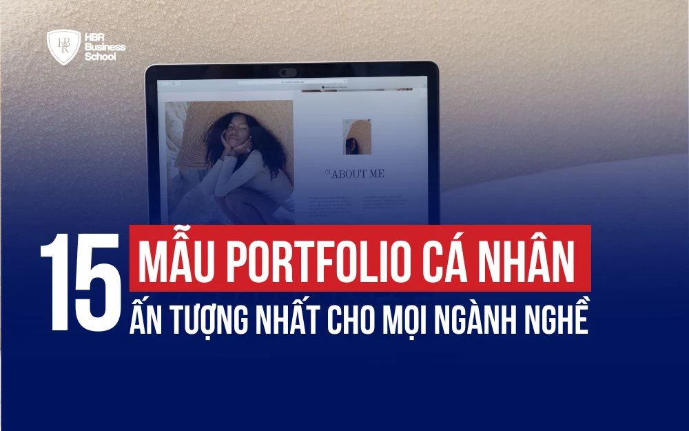 TOP 15+ MẪU PORTFOLIO CÁ NHÂN ẤN TƯỢNG NHẤT CHO MỌI NGÀNH NGHỀ