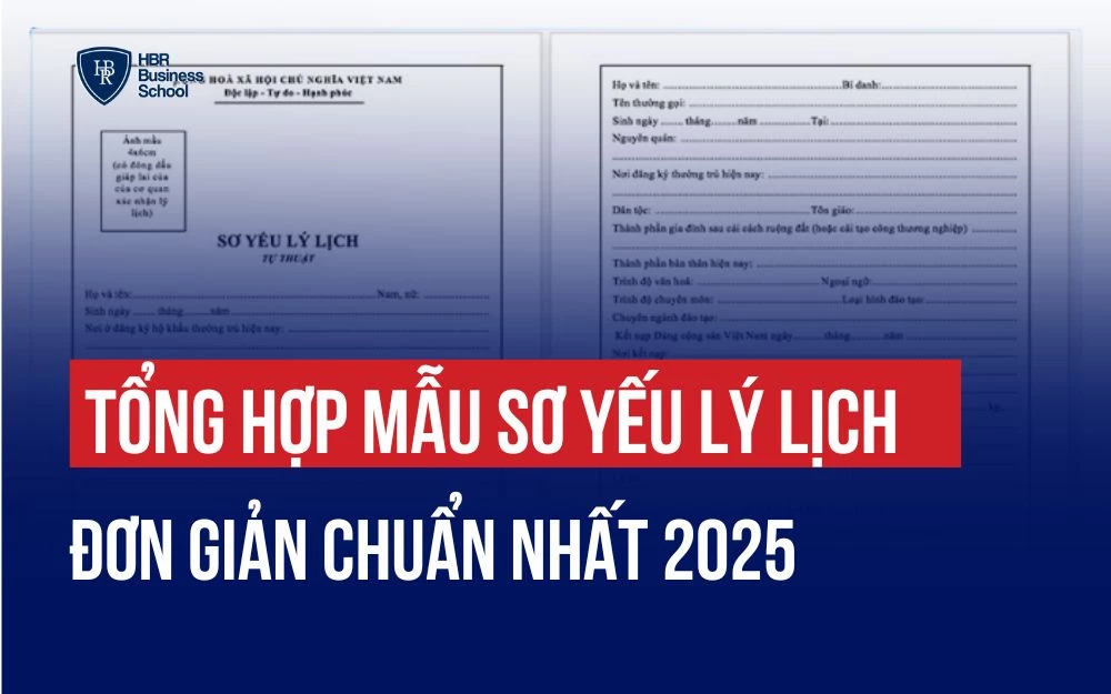 TỔNG HỢP MẪU SƠ YẾU LÝ LỊCH ĐƠN GIẢN CHUẨN NHẤT 2025