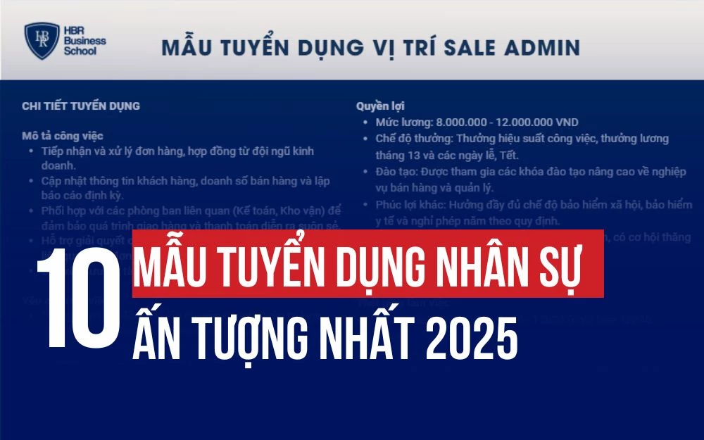 TỔNG HỢP 10+ MẪU TUYỂN DỤNG NHÂN SỰ ẤN TƯỢNG NHẤT 2025