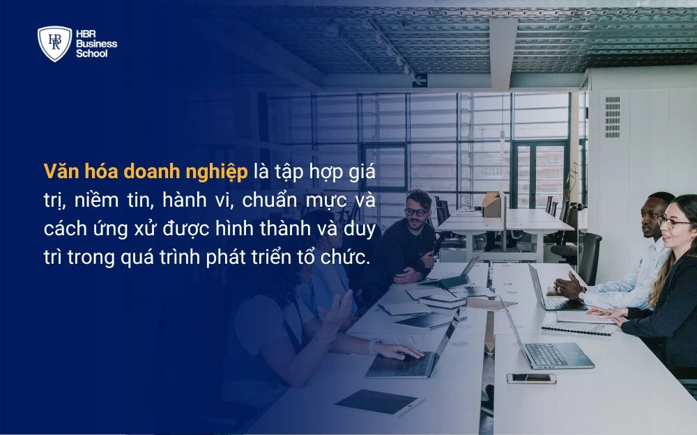 Văn hóa doanh nghiệp là linh hồn của doanh nghiệp