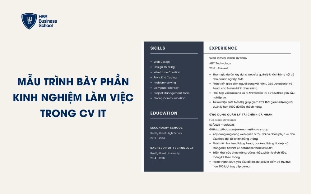 Phần Kinh nghiệm làm việc nên trình bày rõ vai trò, công nghệ và kết quả nổi bật
