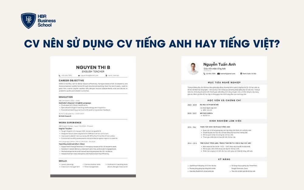 Chọn CV tiếng Anh hoặc tiếng Việt tùy theo vị trí và môi trường làm việc