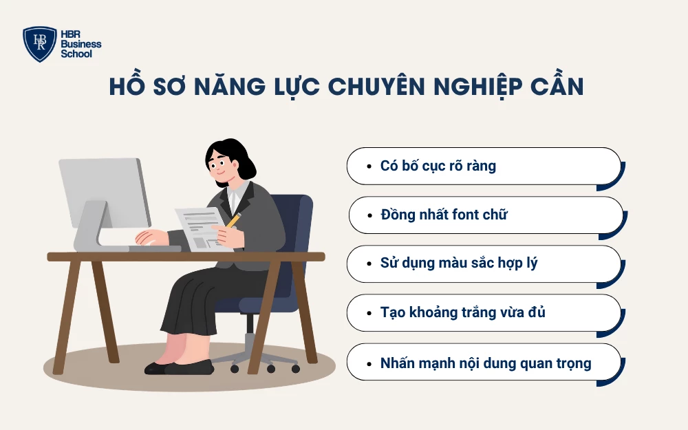 Hồ sơ năng lực chuyên nghiệp cần bố cục rõ ràng
