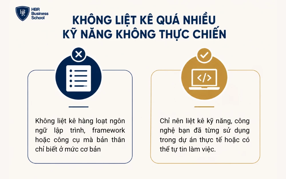 Không liệt kê quá nhiều kỹ năng không thực chiến
