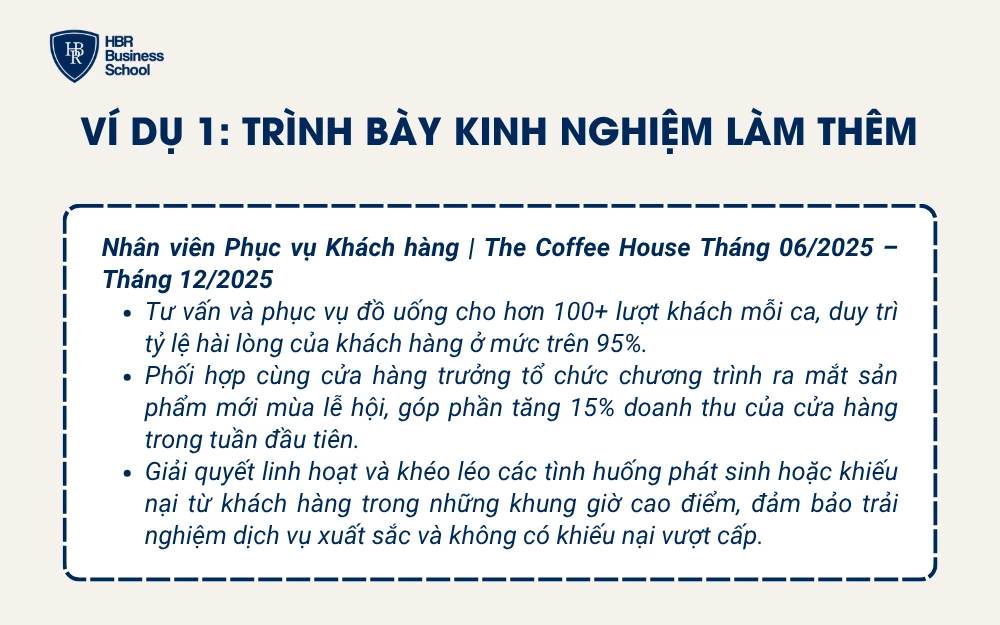 Ví dụ 1: Trình bày kinh nghiệm làm thêm (Part-time)