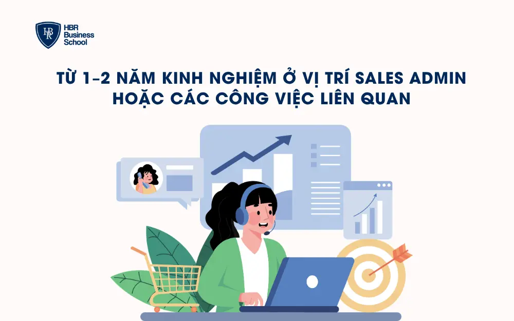 Yêu cầu kinh nghiệm Sales Admin