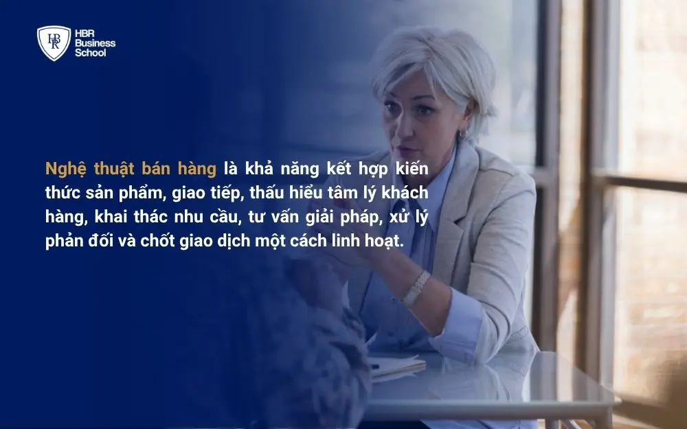 Nghệ thuật bán hàng là gì?